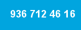 936 712 46 16